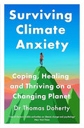 The Sustainable Self: Coping, Healing and Thriving on a Changing Planet