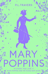 Mary Poppins in Cherry Tree Lane and Mary Poppins and the House Next Door (Book 5)