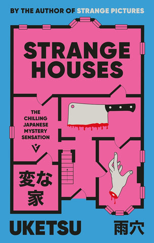 Strange Houses: The Chilling Japanese Mystery Sensation