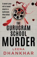 The Gurugram School Murder