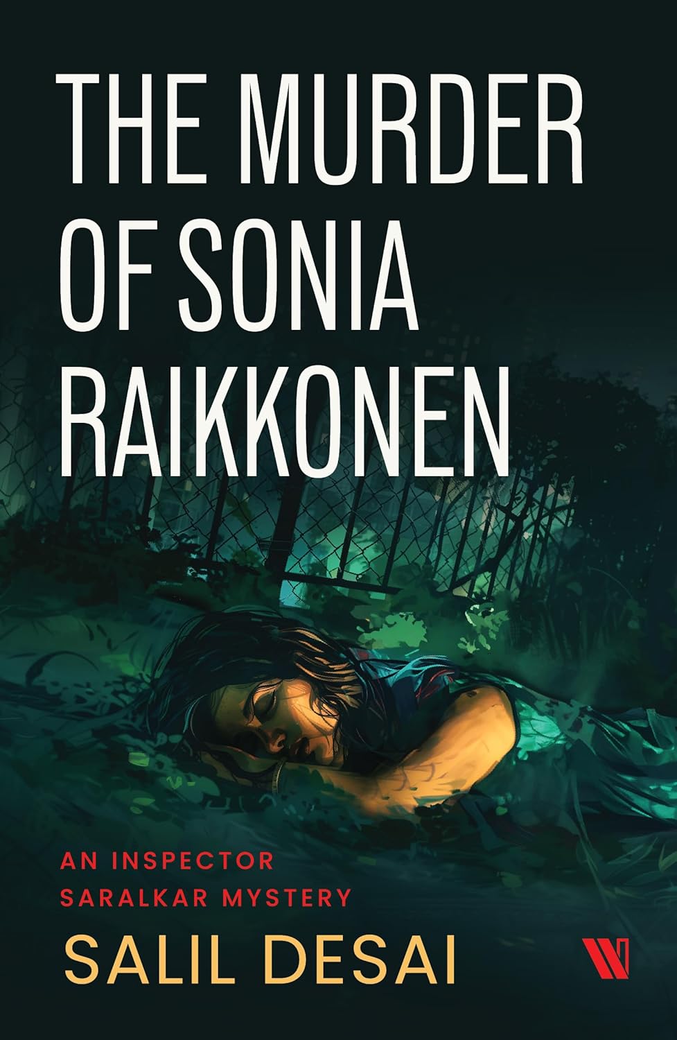 The Murder Of Sonia Raikkonen