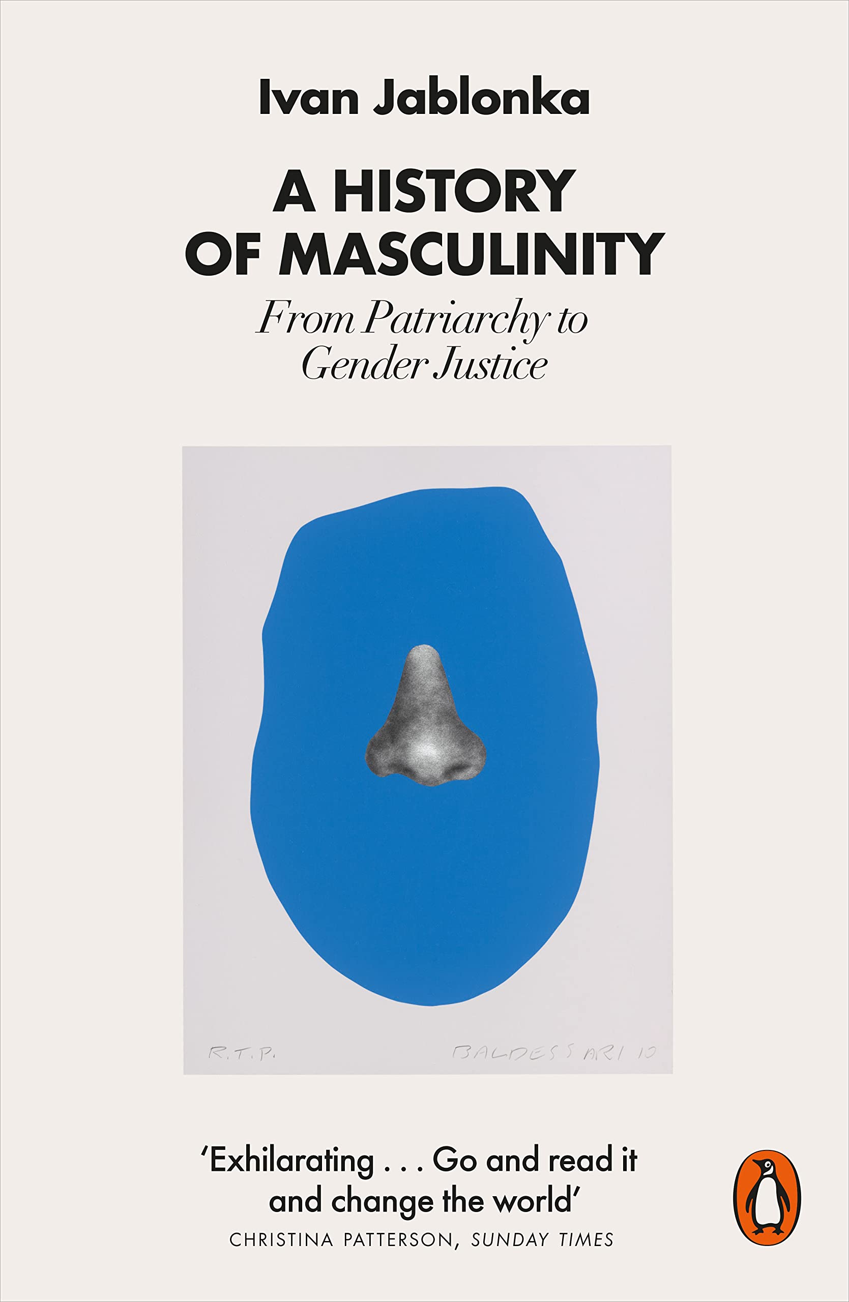 A History Of Masculinity: From Patriarchy To Gender Justice