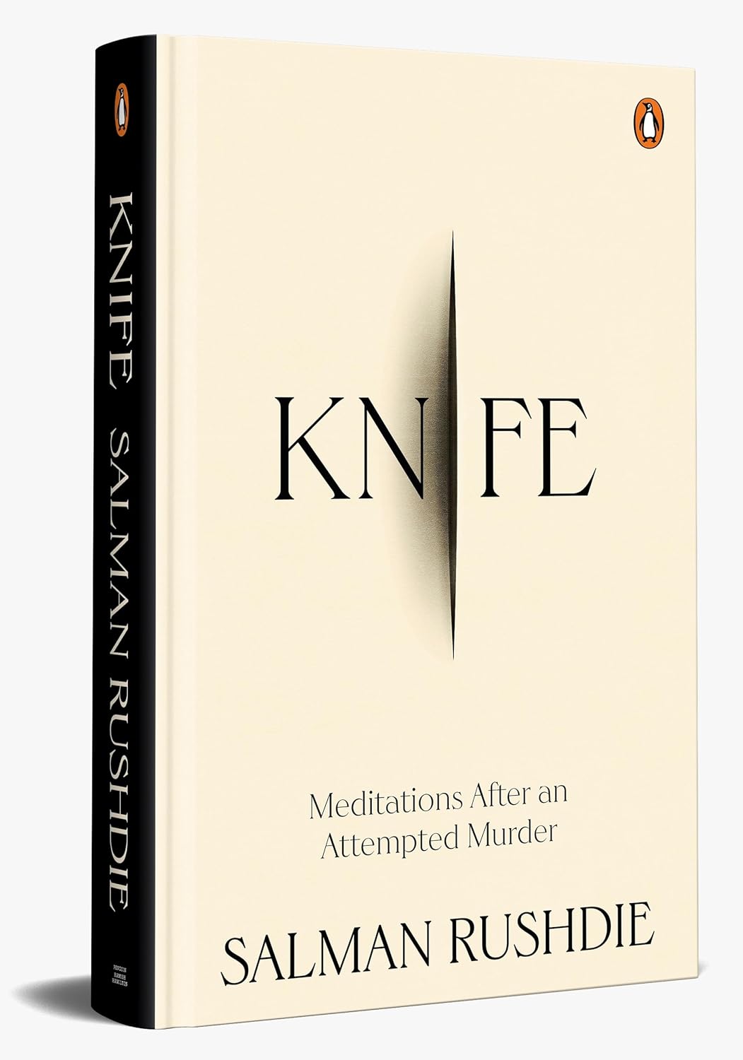 Knife : Meditations after an Attempted Murder