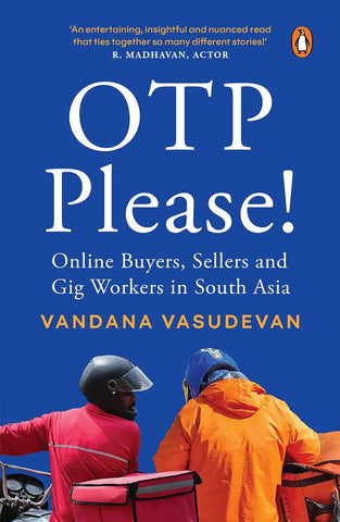 OTP Please: Online Buyers, Sellers and Gig Workers in South Asia