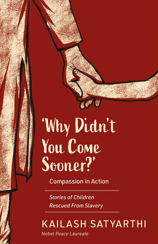 Why Didn’t You Come Sooner? Compassion in Action