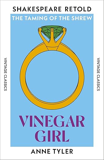 Vinegar Girl (Vintage Classics Shakespeare Series)