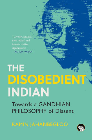 The Disobedient Indian