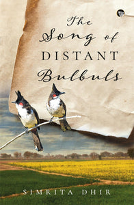 The Song Of Distant Bulbuls