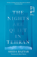 The Nights Are Quiet in Tehran
