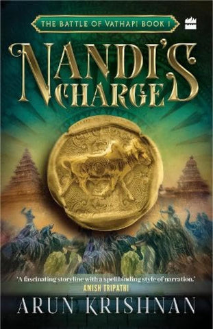 Nandis Charge: Battle of Vathapi Book 1