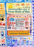 Jacarandas are a Deep Shade of Blue
