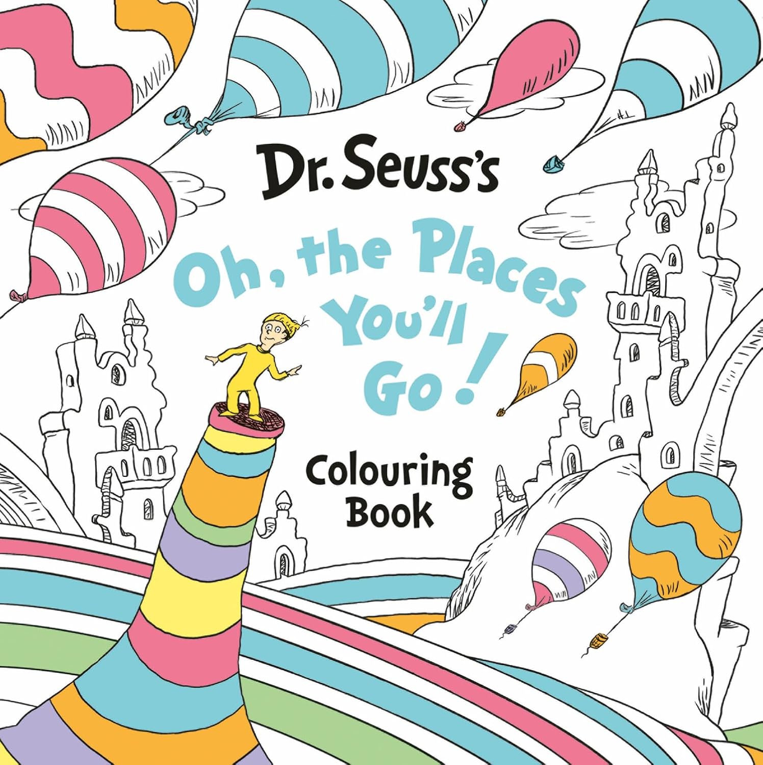 Oh, The Places You’ll Go! Colouring Book