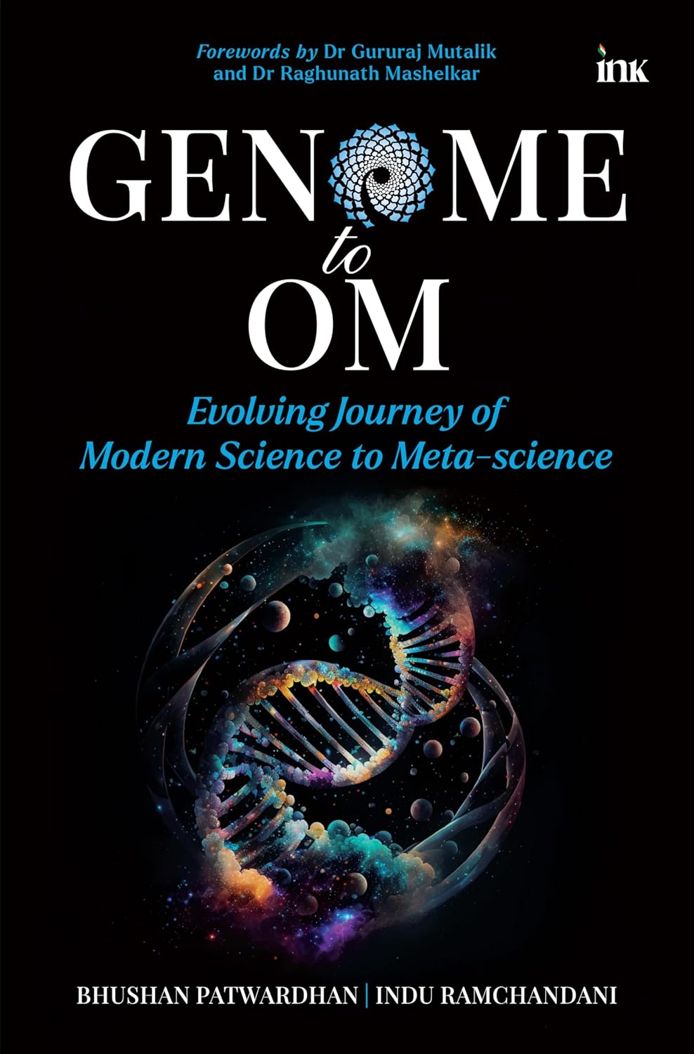 Genome to Om: Evolving Journey of Modern Science to Meta-science