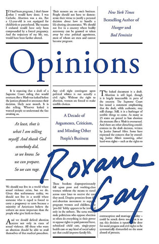 Opinions: A Decade of Arguments, Criticism and Minding Other People's Business