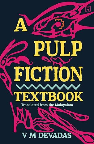 A Pulp Fiction Textbook