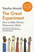 The Great Experiment: How To Make Diverse Democracies Work