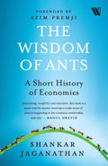 The Wisdom of Ants: A Short History of Economics
