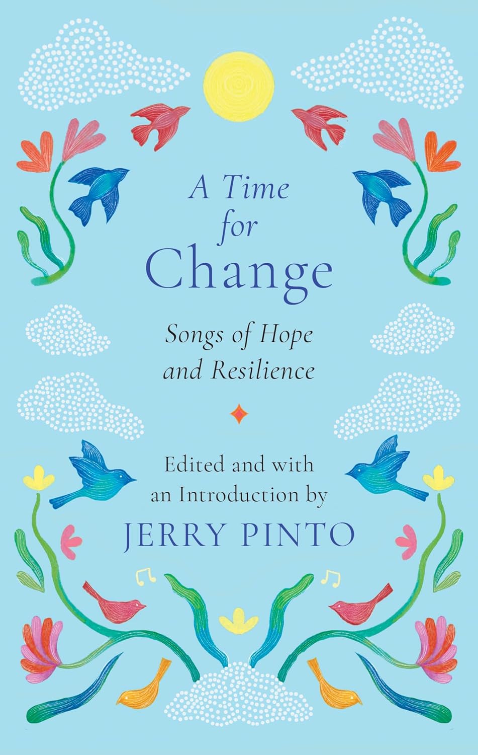 A Time For Change : Songs of Hope and Resilience