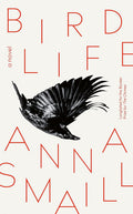 Bird Life: A Novel