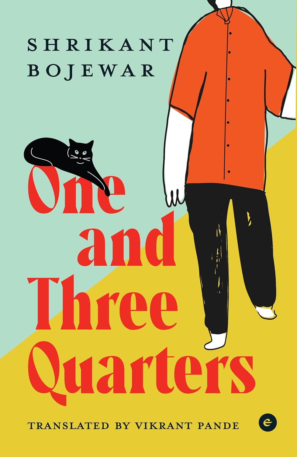 One and Three Quarters