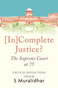 Incomplete Justice? The Supreme Court at 75