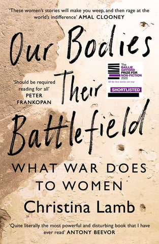 Our Bodies, Their Battlefield: What War Means For Women