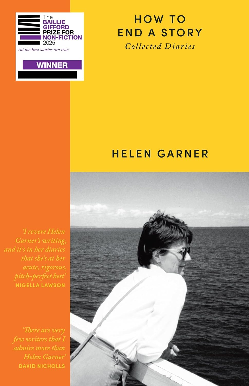 How to End a Story: Collected Diaries
