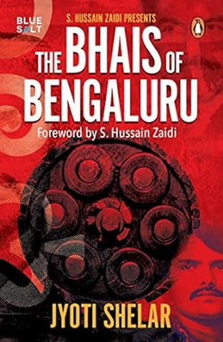 The Bhais of Bengaluru