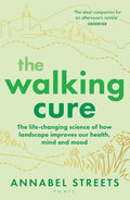 The Walking Cure
