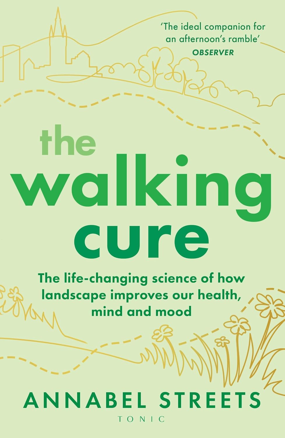 The Walking Cure
