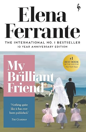 My Brilliant Friend (10 Year Anniversary Edition)
