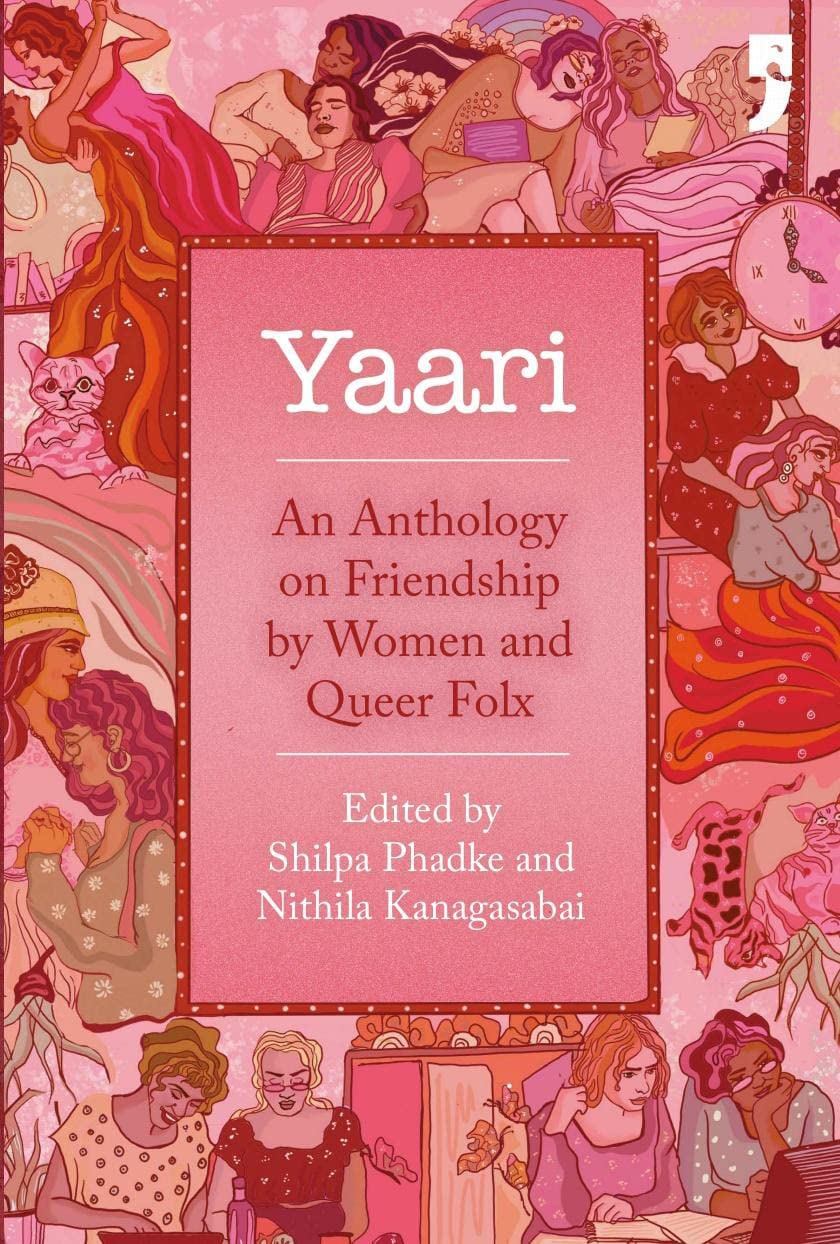 Yaari: An Anthology On Friendship By Women And Queer Folx