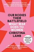 Our Bodies, Their Battlefield: What War Means For Women