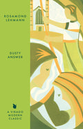 Dusty Answer (Virago Modern Classics)