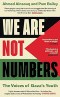 We Are Not Numbers: The Voices of Gaza's Youth