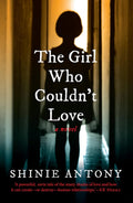 The Girl Who Couldn’t Love