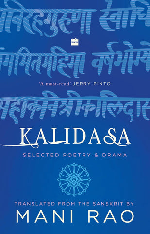 Kalidasa: Selected Poetry and Drama