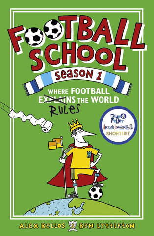 Football School Season 1: Where Football Rules The World