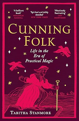 Cunning Folk: Life in the Era of Practical Magic