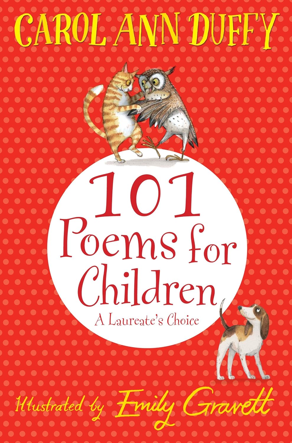 101 Poems for Children Chosen: A Laureate's Choice