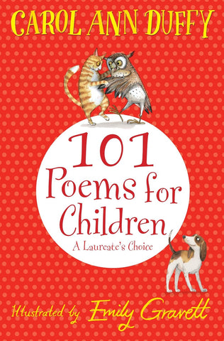 101 Poems for Children Chosen: A Laureate's Choice