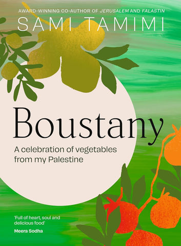 Boustany: A celebration of vegetables from my Palestine