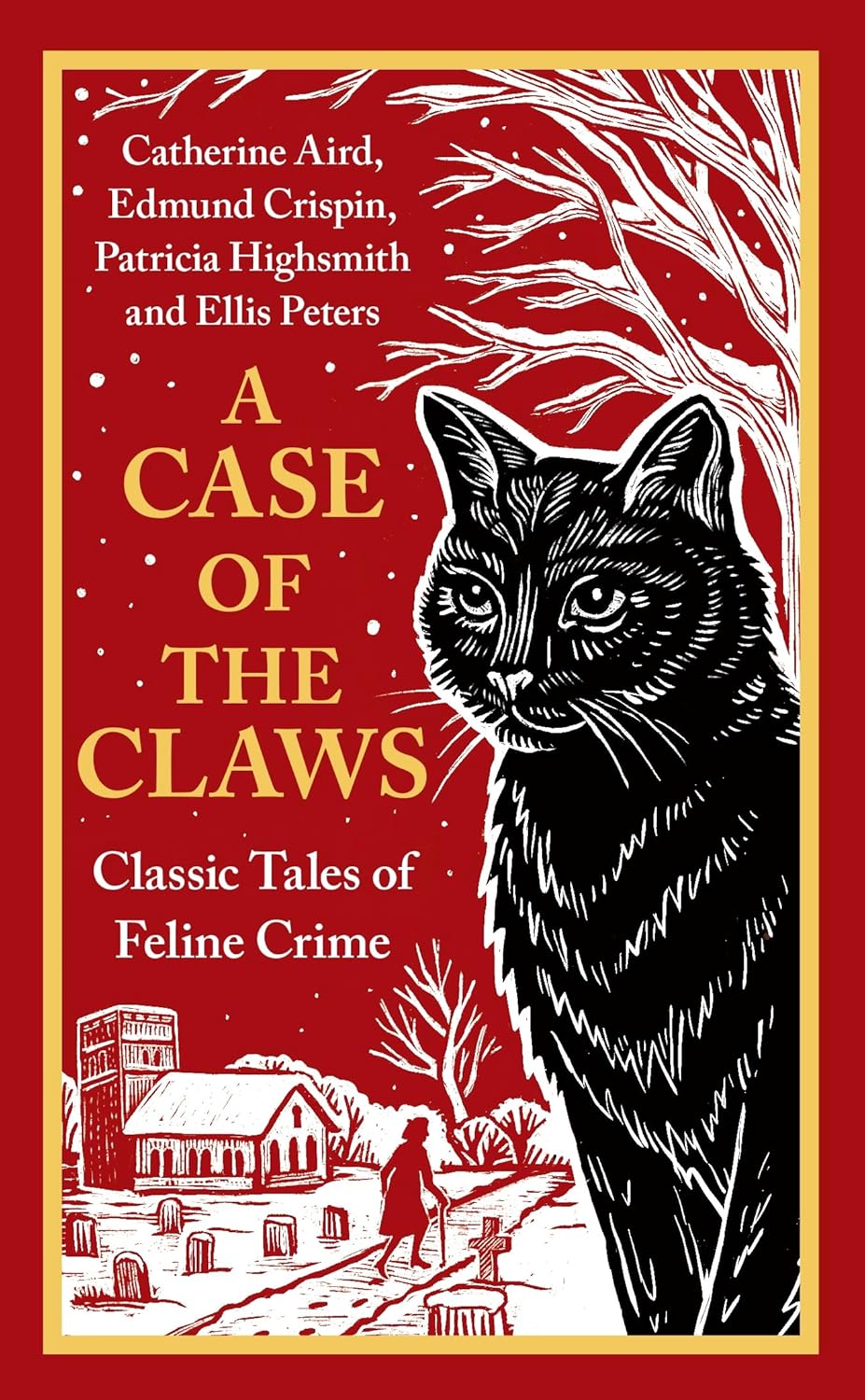 A Case of the Claws: Classic Tales of Feline Crime