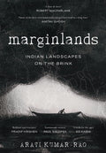 Marginlands: Indian Landscapes On The Brink