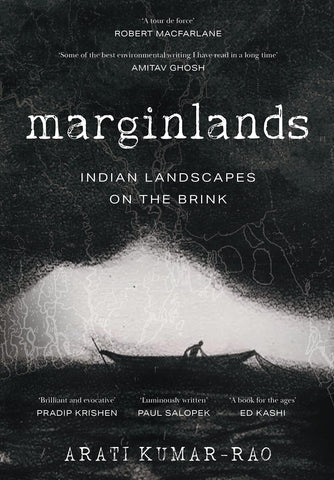 Marginlands: Indian Landscapes on the Brink