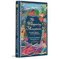 The Whispering Mountains: Marvellous Folktales from the Himalayas