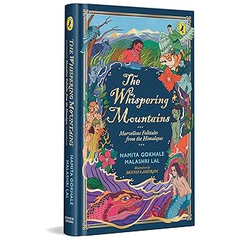 The Whispering Mountains: Marvellous Folktales from the Himalayas
