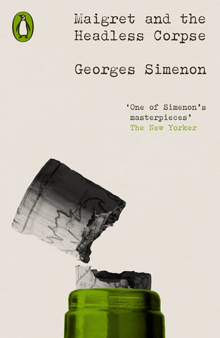 Maigret and the Headless Corpse