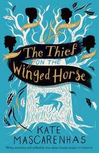 The Thief On The Winged Horse