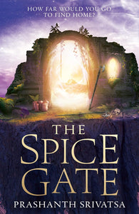 The Spice Gate  [PRE-ORDER]